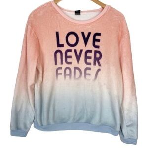 COLD CRUSH Ombré Love Never Fades Sweatshirt Med Dip dyed Comfy Cozy Soft
